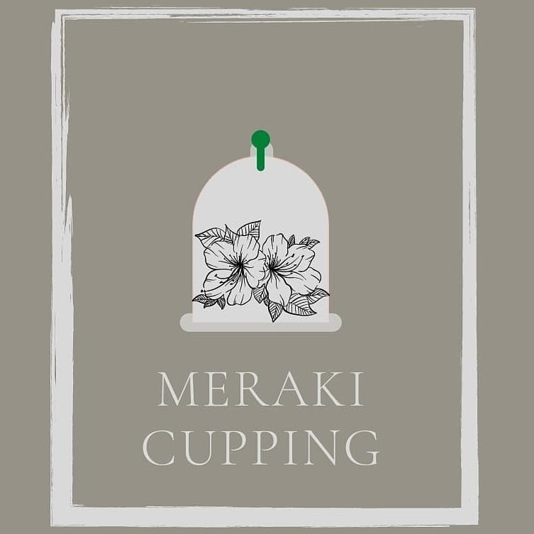 Meraki Cupping 