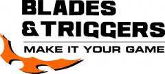  Blades & Triggers 